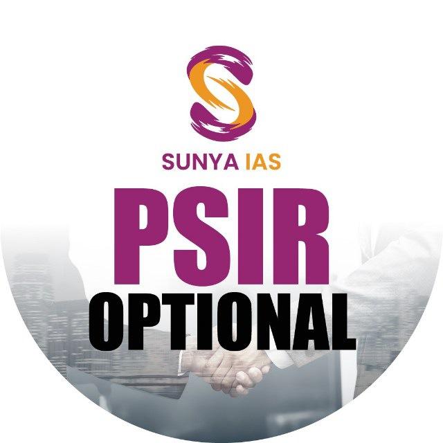 Sunya IAS - PSIR Optional