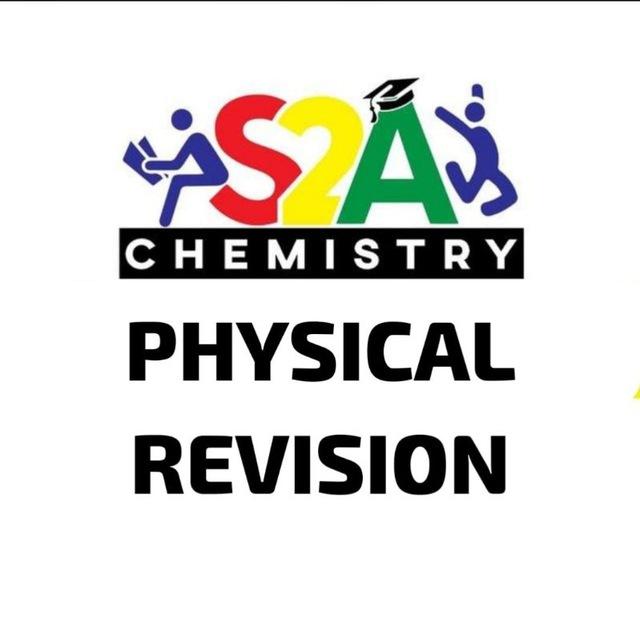 2024 CHEMISTRY PHYSICAL REVISION