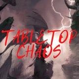 Tabletop Chaos