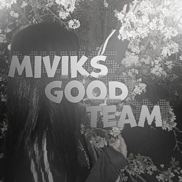 miviks.good.team.-тгк