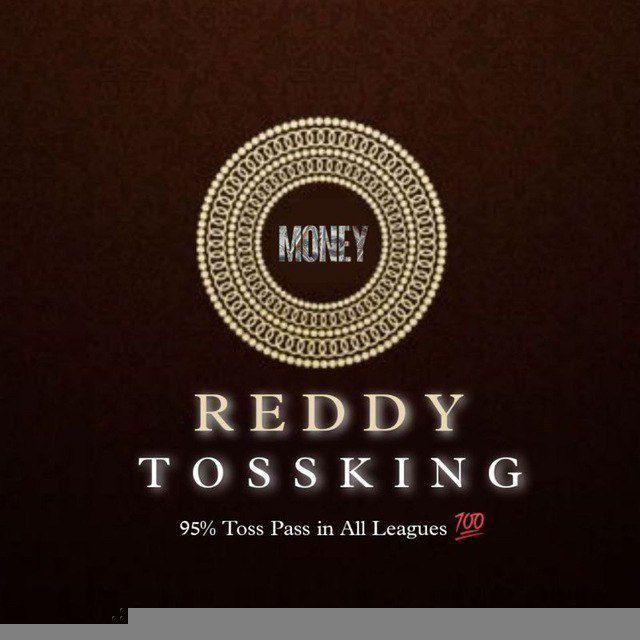 REDDY TOSS KING 🎩