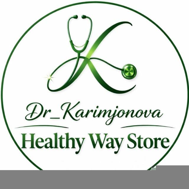 HEALTHY WAY STORE Dr.Karimjonova