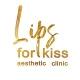 Lips for Kiss PREMIUM CLINIC