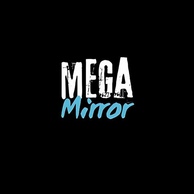 Mega Mirror
