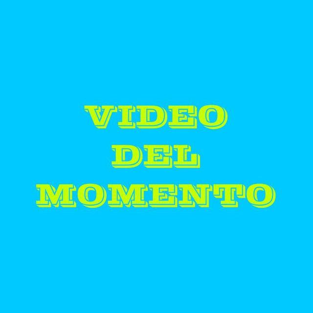 VIDEO DEL MOMENTO