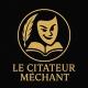 Le Citateur Méchant 👨‍🎓