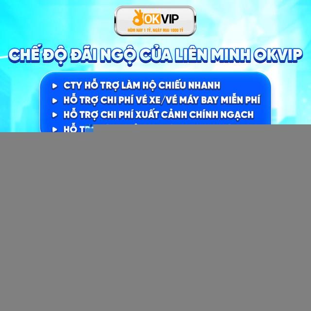 OKVIP _ Tất cả vị trí tuyển dụng