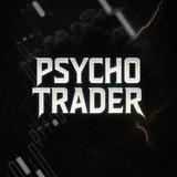 PSYCHO TRADER 🌌