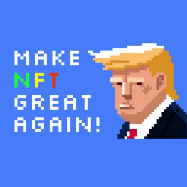 MAKE NFT GREAT AGAIN