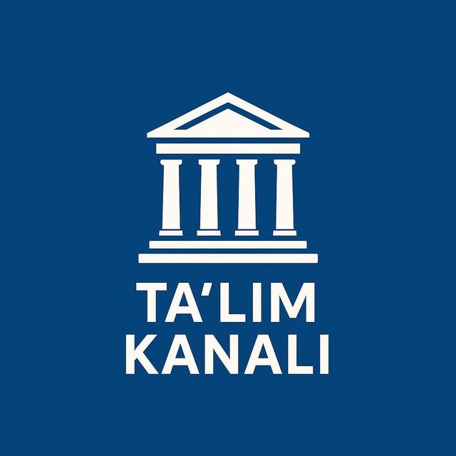 Ta'lim kanali | Rasmiy 📌