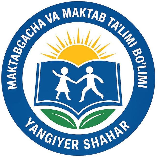 Yangiyer shahar Maktabgacha va maktab ta'limi bo'limi axborot kanali
