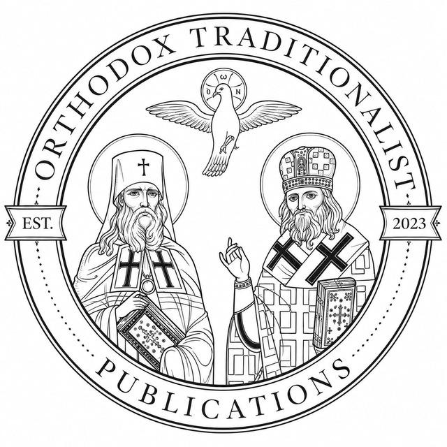 Orthodox Traditionalist Publications