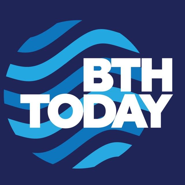 Bth today