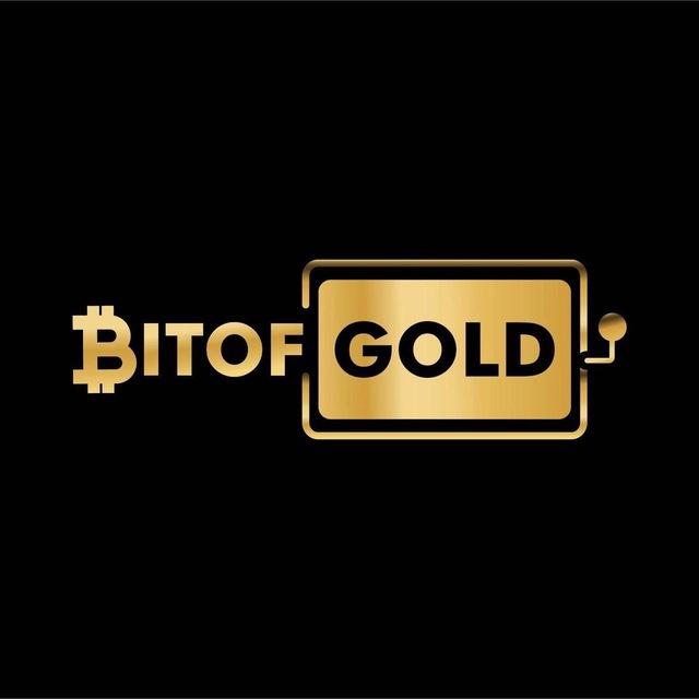 🛑 BitofGOLD - OLD CHANNEL 🛑
