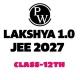 Lakshya Jee 1.0 2027 pw