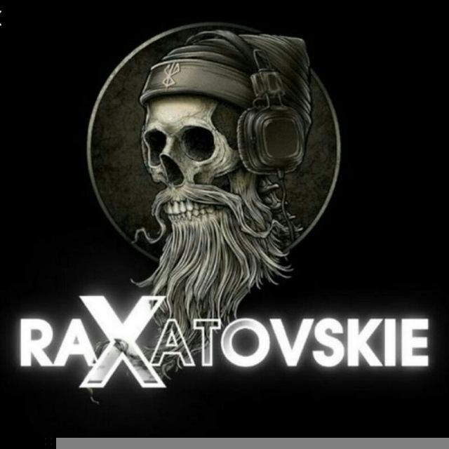 raxatovskie🎧