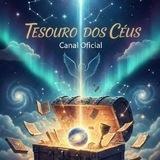 CANAL ✨TESOURO DOS CÉUS✨🕊❤️