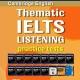 Thematic IELTS Listening Tests™