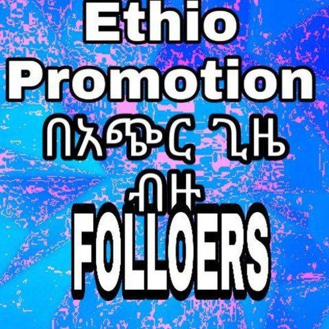 Ethio promotion