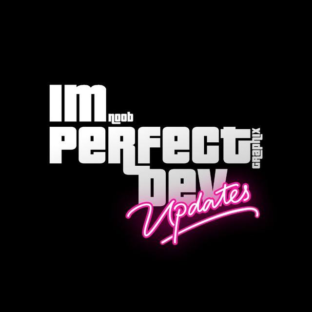 ImPerfectDev Updates