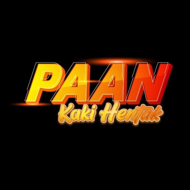 PAAN KAKI HENTAK❗️