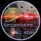 La Trinchera Del Che