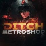 DITCH metro SHOP