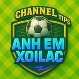 Anh Em XoiLac - Channel Tips