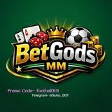 BetGods MM(Telegram- @BetGodsMM)