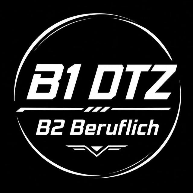 B1 DTZ | B2 Beruflich