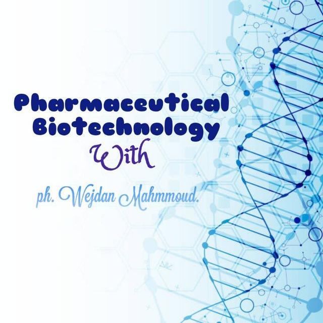 🧬Pharmaceutical biotechnology🩸🧬