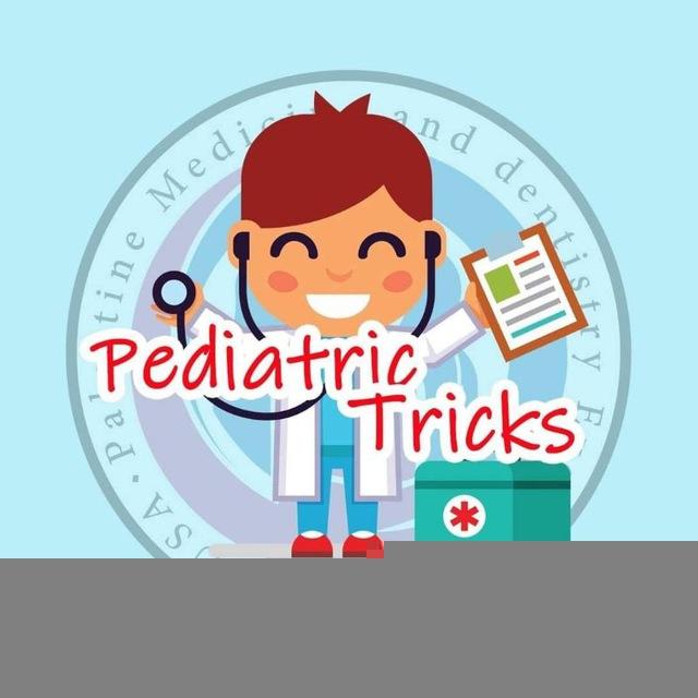 Pediatric Tricks 🧑‍⚕️🩺