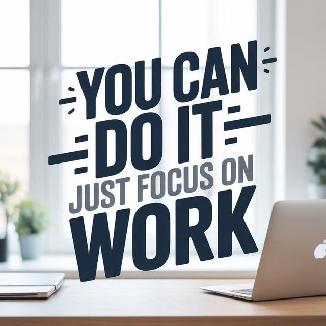 You can do it just focus on work 💪📝