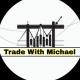 Trade With Michael