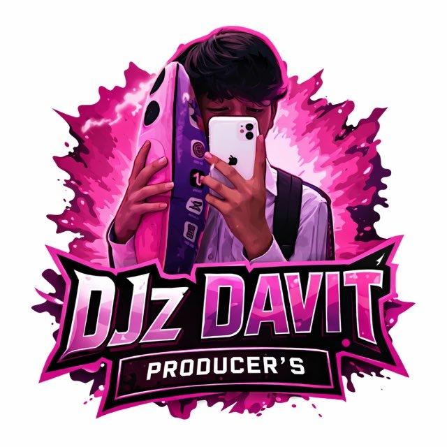 Djz DAVIT Producer’s 💃