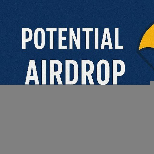 POTENTIAL AIRDROP UPDATES