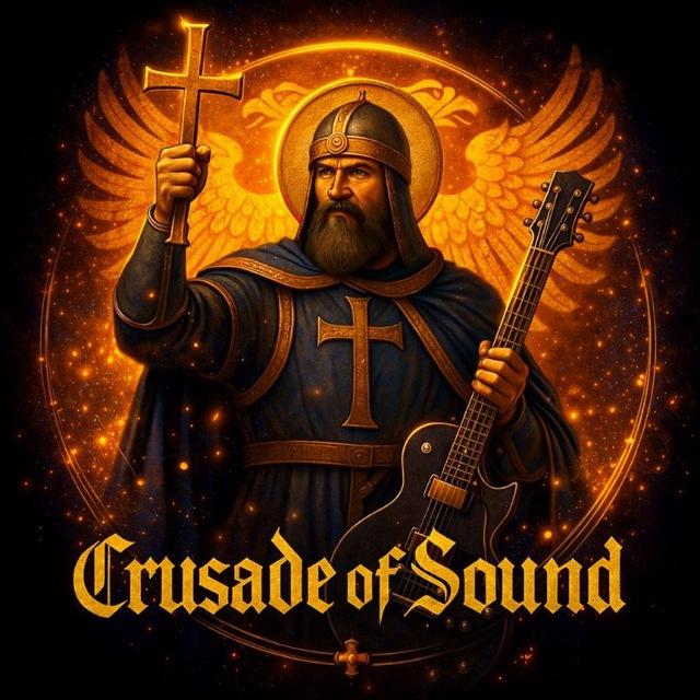 Crusade Of Sound
