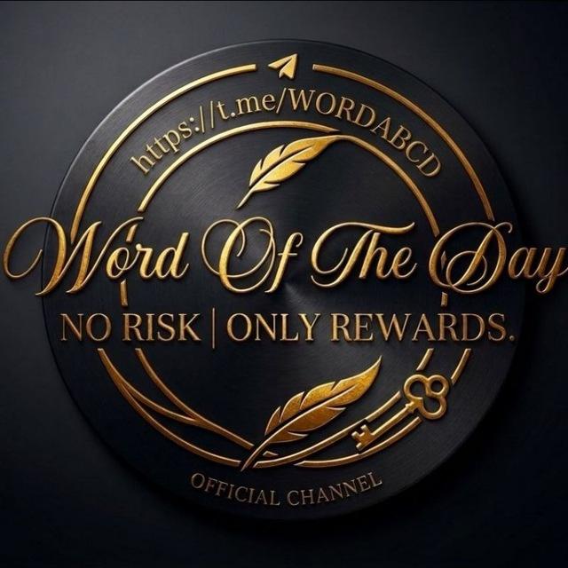 WORD OF THE DAY❤️