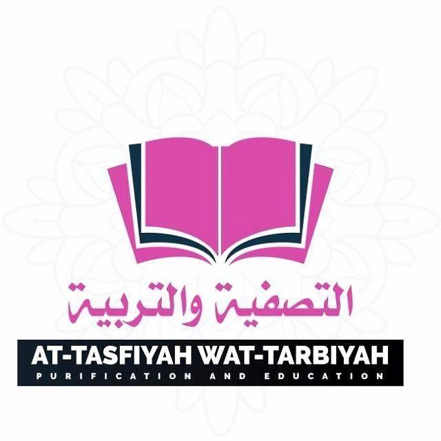 At-Tasfiyah wat-Tarbiya