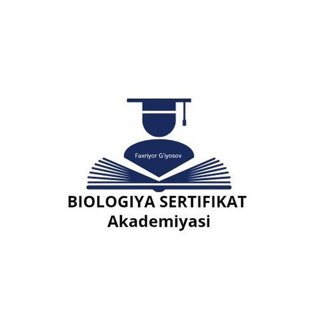 BIOLOGIYA | SERTIFIKAT AKADEMIYASI 📄