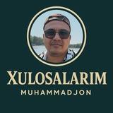 Xulosalarim|Muhammadjon