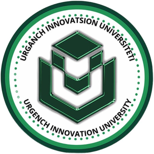 URGANCH INNOVATSION UNIVERSITETI