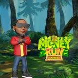 Money Run