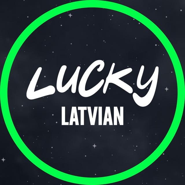⚡️LUCKY LATVIAN 🇱🇻