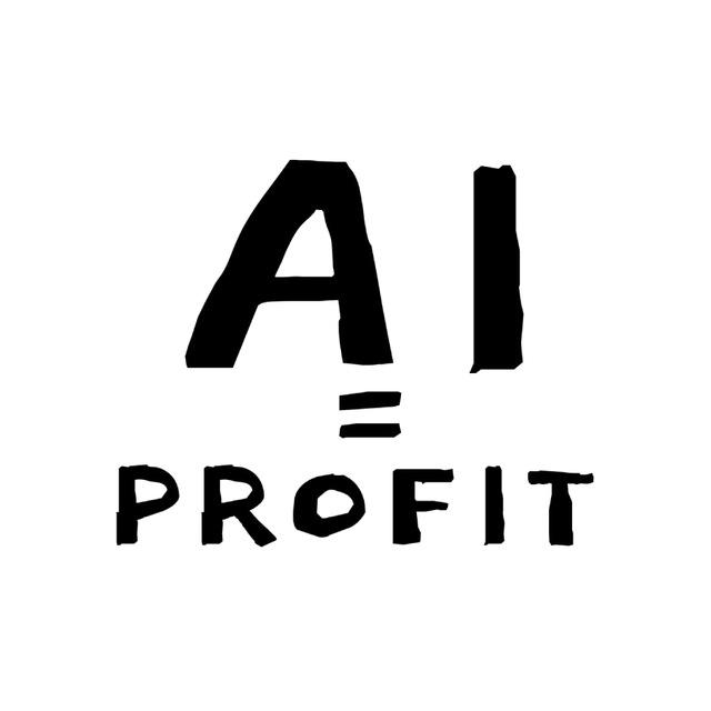 AI=PROFIT