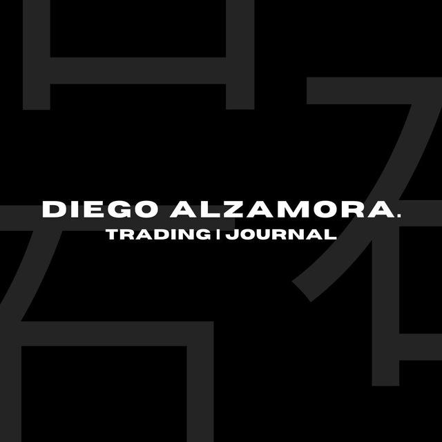 Diego Alzamora | trading Journal.