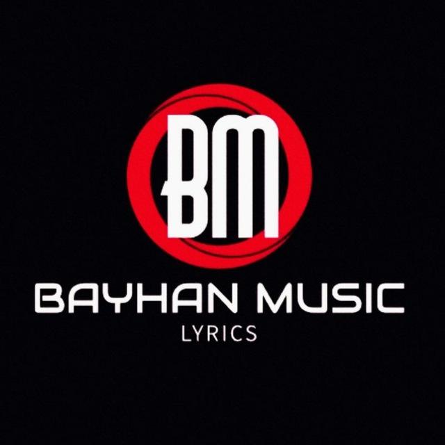 BAYHAN MUSiC | lyrics mix vidiolar