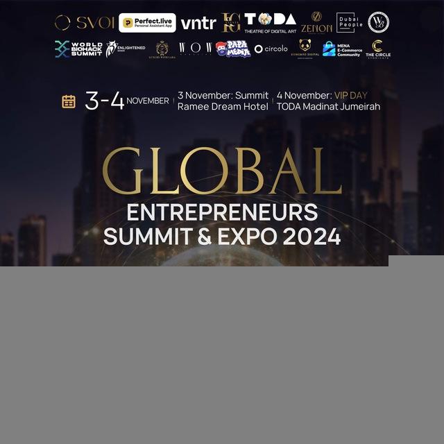 GLOBAL ENTREPRENEURS SUMMIT & EXPO 2024