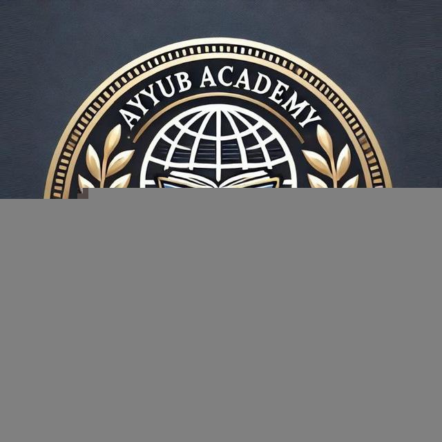 Ayyub Akademiyasi. Islom Akademiyasi va Madrasalarga Tayyorlov