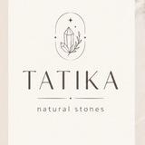 •TATIKA•